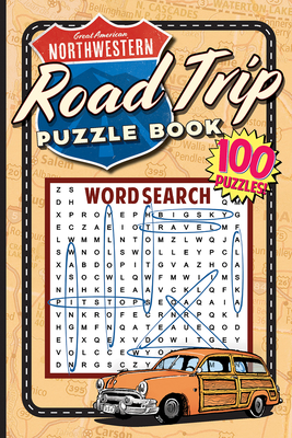 Great Northwestern Road Trip Puzzle Book (Great American Puzzle Books)
