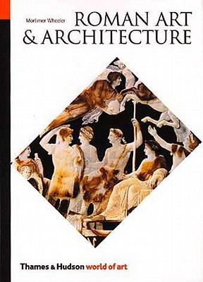 Roman Art and Architecture (World of Art) Cover Image