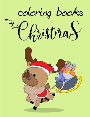 coloring books christmas: Funny Image age 2-5, special Christmas design (Family Activity #5)