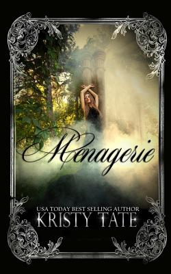 Menagerie By Kristy Tate Cover Image