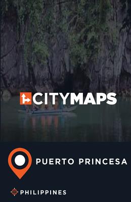City Maps Puerto Princesa Philippines By James McFee Cover Image