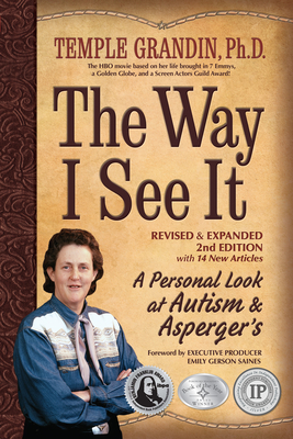 The Way I See It, Revised and Expanded 2nd Edition: A Personal Look at Autism and Asperger's By Speaker Grandin, Temple Cover Image