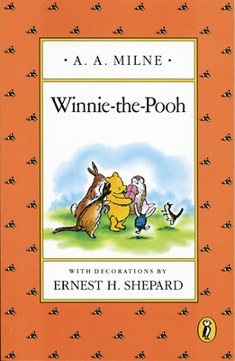 Winnie-the-Pooh By A. A. Milne, Ernest H. Shepard (Illustrator) Cover Image
