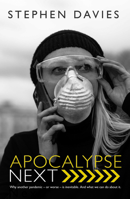 Apocalypse Next: The Economics of Global Catastrophic Risks Cover Image
