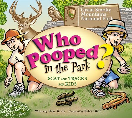 Who Pooped in the Park? Great Smoky Mountains National Park: Scat & Tracks for Kids Cover Image