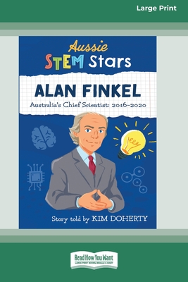 Aussie Stem Stars: Alan Finkel [16pt Large Print Edition] Cover Image