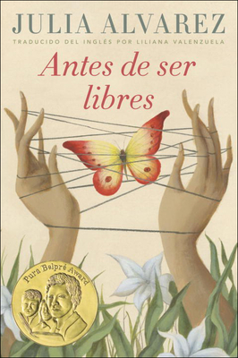 Antes de Ser Libre (Before We Were Free) Cover Image