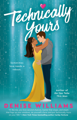 Technically Yours By Denise Williams Cover Image