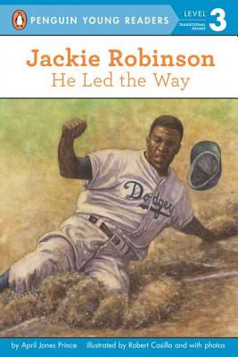 Jackie Robinson: He Led the Way (Penguin Young Readers, Level 3)