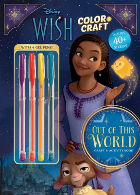 Disney Wish: Out of this World Color and Craft (Coloring and Activity with Gel Pens) Cover Image
