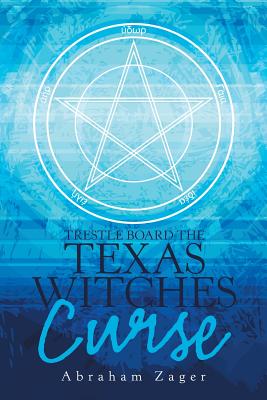 Cover for Trestle Board the Texas Witches Curse