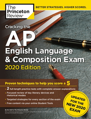 Cracking the AP English Language & Composition Exam, 2020 Edition: Practice Tests & Prep for the NEW 2020 Exam (College Test Preparation) Cover Image