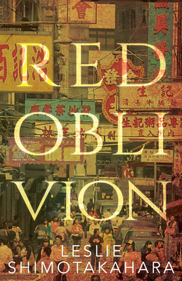 Red Oblivion By Leslie Shimotakahara Cover Image