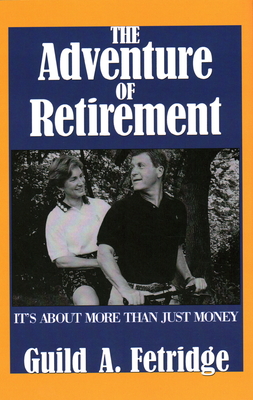 The Adventure of Retirement Cover Image