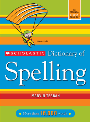Scholastic Dictionary of Spelling Cover Image