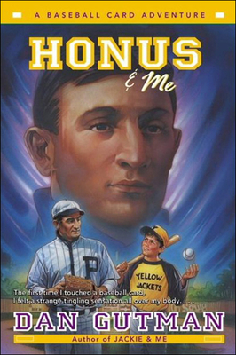 Honus & Me (Baseball Card Adventures (Pb)) Cover Image
