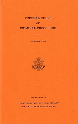 Federal Rules of Criminal Procedure, December 1, 2009 Cover Image