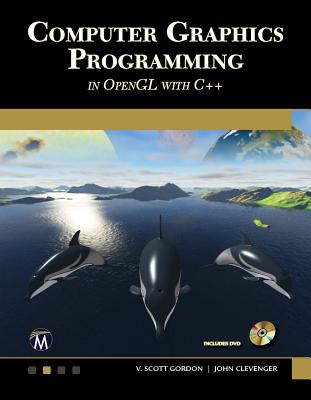 Computer Graphics Programming in OpenGL with C++ [op] [With CD (Audio)] cover