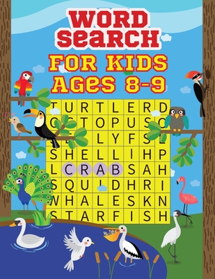 Word Search For Kids Ages 8-9: An Amazing Word Search Activity Book for Kids Word Search for Kids) Cover Image