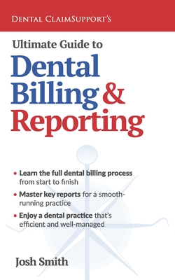 Ultimate Guide to Dental Billing and Reporting Cover Image