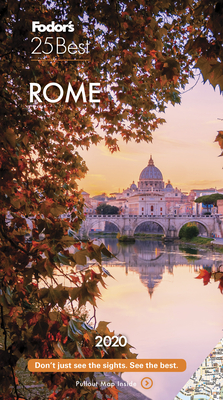 Fodor's Rome 25 Best 2020 (Full-Color Travel Guide) By Fodor's Travel Guides Cover Image