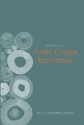 Readings in Public Choice Economics By Jac C. Heckelman (Editor) Cover Image