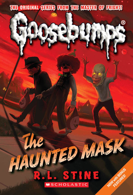 The Haunted Mask (Classic Goosebumps #4) By R. L. Stine Cover Image