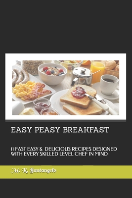 Easy Peasy Breakfast