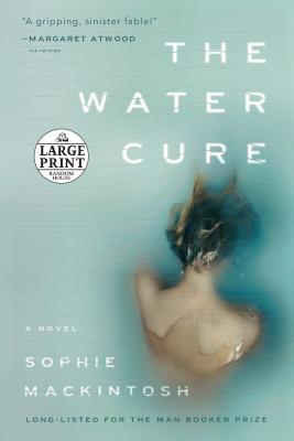 The Water Cure: A Novel Cover Image