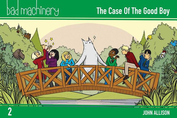 Bad Machinery Vol. 2: The Case of the Good Boy, Pocket Edition Cover Image