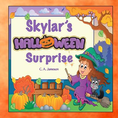 Skylar's Halloween Surprise (Personalized Books for Children) Cover Image