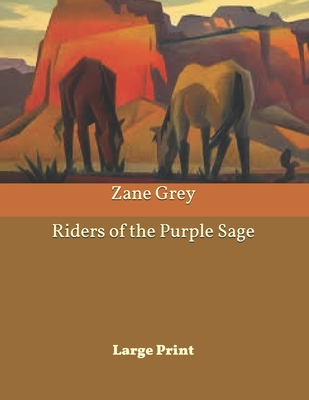 Riders of the Purple Sage
