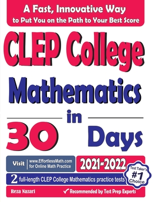CLEP College Mathematics in 30 Days: The Most Effective CLEP College Mathematics Crash Course Cover Image