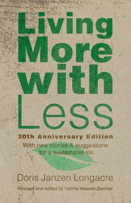 Living More with Less, 30th Anniversary Edition Cover Image