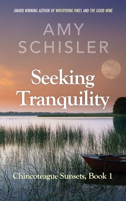 Seeking Tranquility By Amy Schisler Cover Image