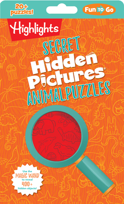 Secret Hidden Pictures® Animal Puzzles (Highlights Fun to Go) By Highlights (Created by) Cover Image