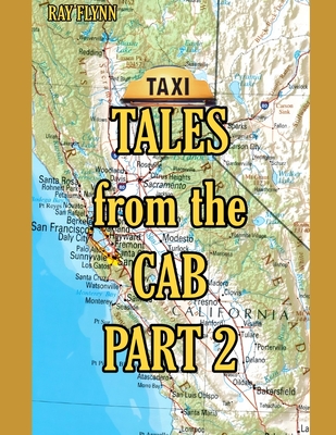 Tales from the Cab Part 2 By Ray Flynn Cover Image