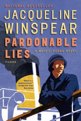 Pardonable Lies: A Maisie Dobbs Novel (Maisie Dobbs Novels #3)