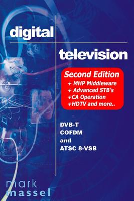 Digital Television: Dvb-T Cofdm And Atsc 8-Vsb Cover Image
