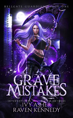 Grave Mistakes (Hellgate Guardians #1)