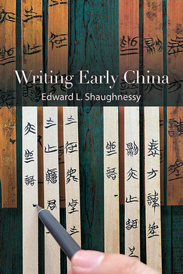 Writing Early China Cover Image