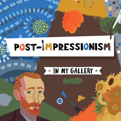 Post-Impressionism By Emilie DuFresne Cover Image
