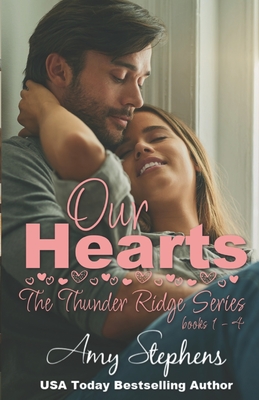 Our Hearts: The Thunder Ridge Series Books 1-4 (Thunder Ridge Series)