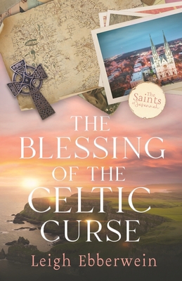 The Blessing of the Celtic Curse Cover Image
