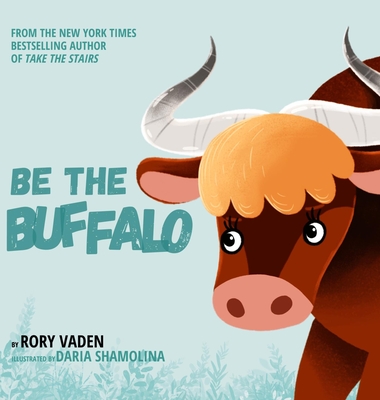 Be The Buffalo Cover Image