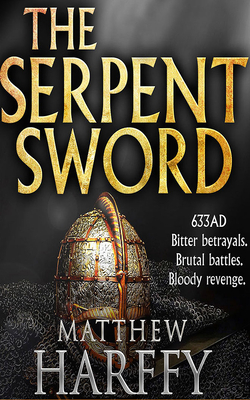 The Serpent Sword (Bernicia Chronicles #1) Cover Image
