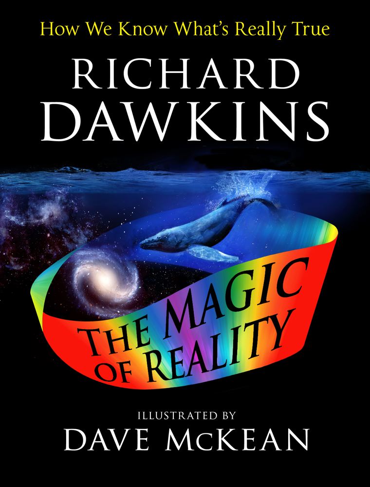 The Illustrated Magic of Reality: How We Know What's Really True Cover Image