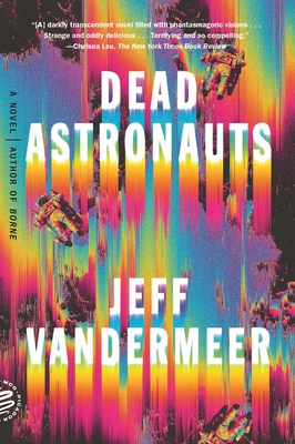 dead astronauts a novel