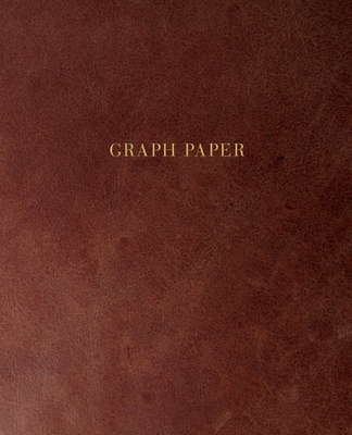 Graph Paper: Executive Style Composition Notebook - Smooth Brown Leather Style, Softcover - 7.5 x 9.25 - 100 pages (Office Essentia By Birchwood Press Cover Image