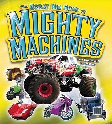 The Great Big Book of Mighty Machines Cover